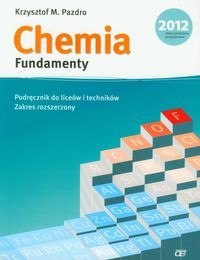 Chemia fundamenty podręcznik do liceów i techników zakres rozszerzony alf Chemia fundamenty podręcznik do liceów i techników zakres rozszerzony alf