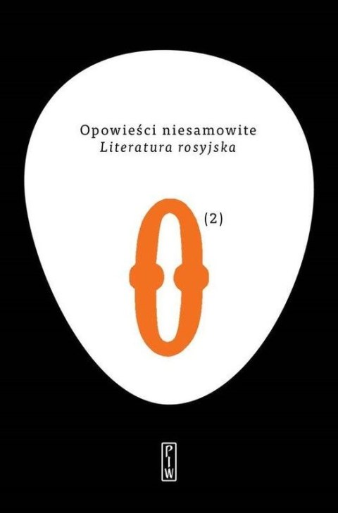 Literatura rosyjska. Opowieści niesamowite. Tom 2 Literatura rosyjska. Opowieści niesamowite. Tom 2