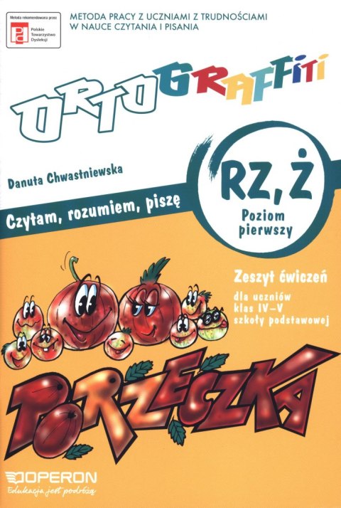 Ortograffiti zeszyt ćwiczeń rz ż klasa 4-5 poziom 1 Ortograffiti zeszyt ćwiczeń rz ż klasa 4-5 poziom 1