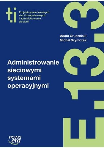 Technik informatyk administrowanie sieciowymi systemami operacyjnymi szkoła zawodowa 29607 Technik informatyk administrowanie sieciowymi systemami operacyjnymi szkoła zawodowa 29607
