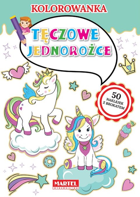 Tęczowe jednorożce. Kolorowanka Tęczowe jednorożce. Kolorowanka