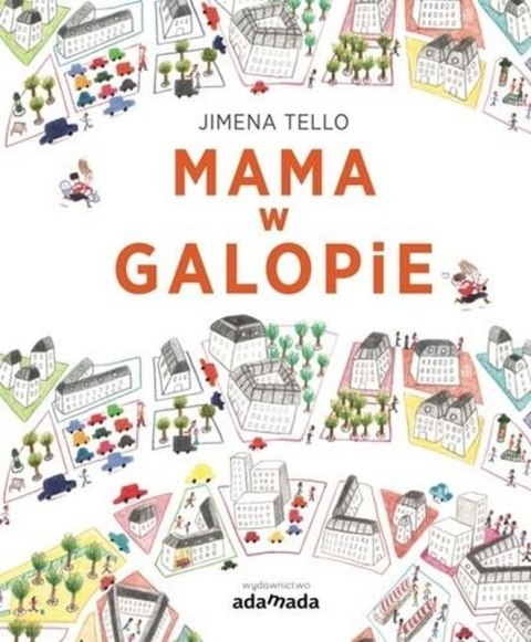 Mama w galopie Mama w galopie