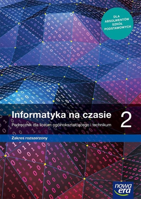 Nowe informatyka na czasie podręcznik 2 liceum i technikum zakres rozszerzony 67552 Nowe informatyka na czasie podręcznik 2 liceum i technikum zakres rozszerzony 67552