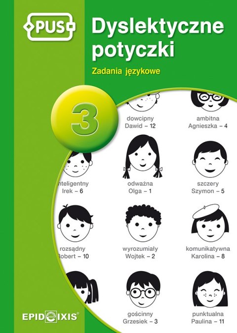 PUS Dyslektyczne potyczki 3 - Zadania językowe PUS Dyslektyczne potyczki 3 - Zadania językowe