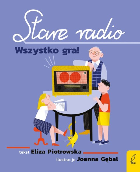 Stare radio. Wszystko gra! Stare radio. Wszystko gra!