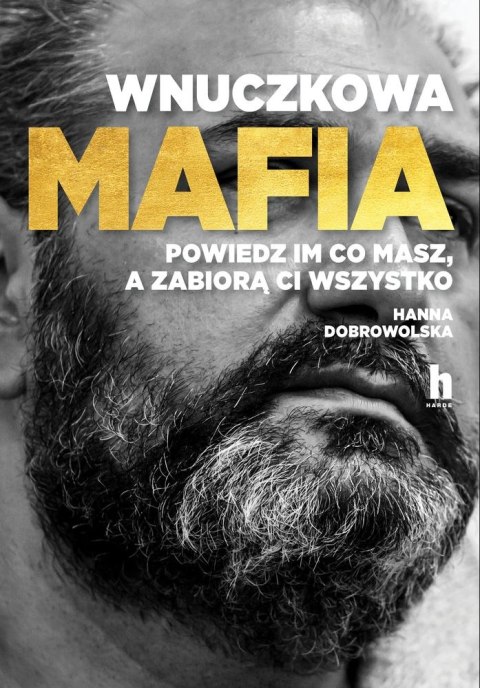 Wnuczkowa mafia Wnuczkowa mafia