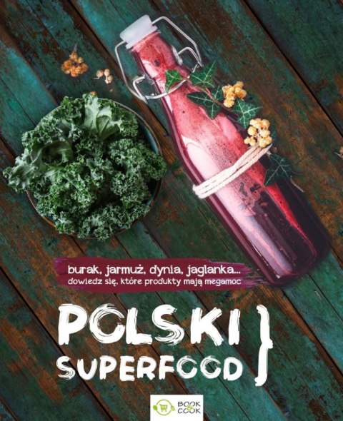 Polski superfood Polski superfood