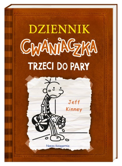 Trzeci do pary. Dziennik cwaniaczka. Tom 7 wyd. 2020 Trzeci do pary. Dziennik cwaniaczka. Tom 7 wyd. 2020
