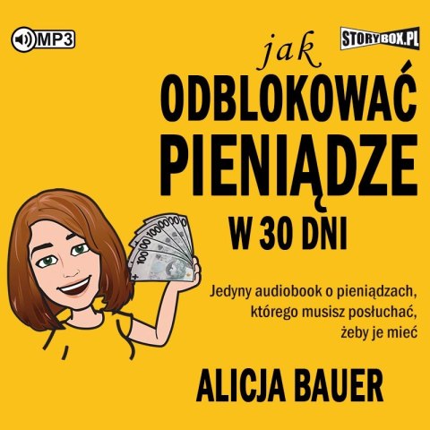 CD MP3 Jak odblokować pieniądze w 30 dni CD MP3 Jak odblokować pieniądze w 30 dni