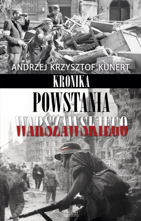 Kronika powstania warszawskiego Kronika powstania warszawskiego