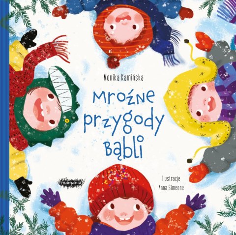 Mroźne przygody Bąbli Bąble Mroźne przygody Bąbli Bąble