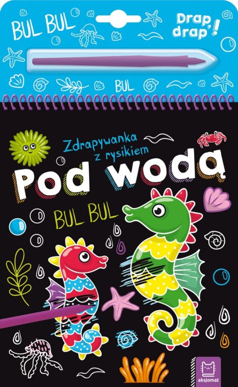 Pod wodą. Zdrapywanka z rysikiem Pod wodą. Zdrapywanka z rysikiem