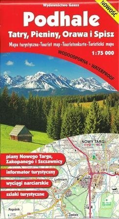 Podhale. Pieniny, Orawa i Spisz. Mapa 1:75 000 foliowana Podhale. Pieniny, Orawa i Spisz. Mapa 1:75 000 foliowana