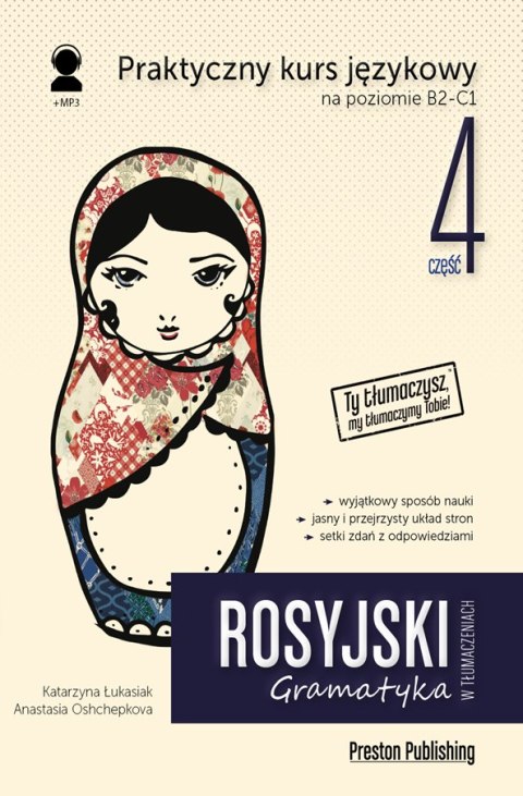 Rosyjski w tłumaczeniach. Gramatyka 4. Poziom B2-C1 wyd. 2021 Rosyjski w tłumaczeniach. Gramatyka 4. Poziom B2-C1 wyd. 2021