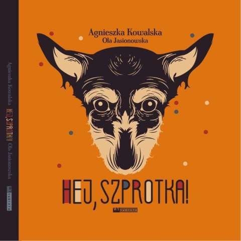 Hej szprotka Hej szprotka