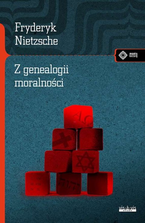 Z genealogii moralności Z genealogii moralności