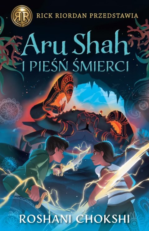 Aru Shah i pieśń śmierci. Kroniki Pandawów. Tom 2 Aru Shah i pieśń śmierci. Kroniki Pandawów. Tom 2