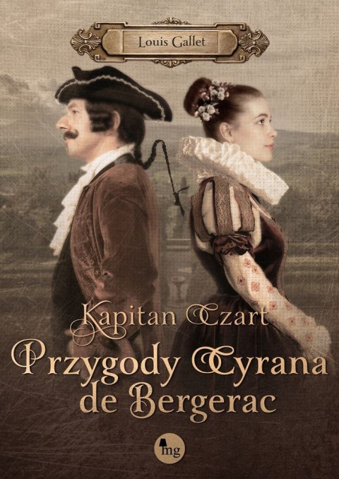 Kapitan czart czyli przygody cyrana de bergerac Kapitan czart czyli przygody cyrana de bergerac