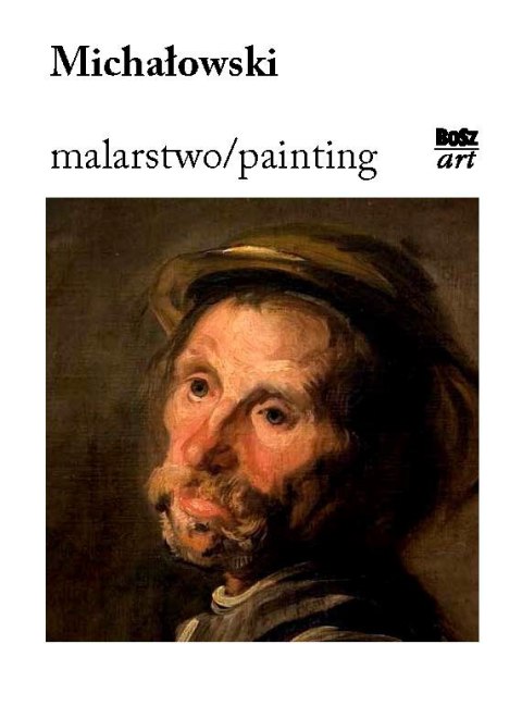 Michałowski malarstwo Michałowski malarstwo