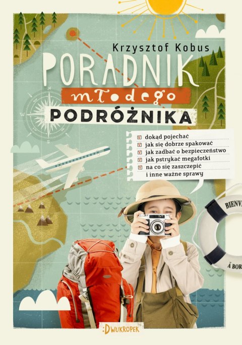 Poradnik młodego podróżnika Poradnik młodego podróżnika