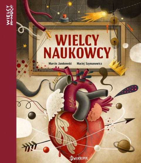 Wielcy naukowcy. Wielcy ludzie Wielcy naukowcy. Wielcy ludzie