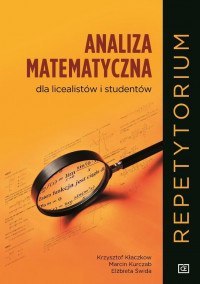 Matematyka analiza matematyczna dla licealistów i studentów repetytorium mram Matematyka analiza matematyczna dla licealistów i studentów repetytorium mram