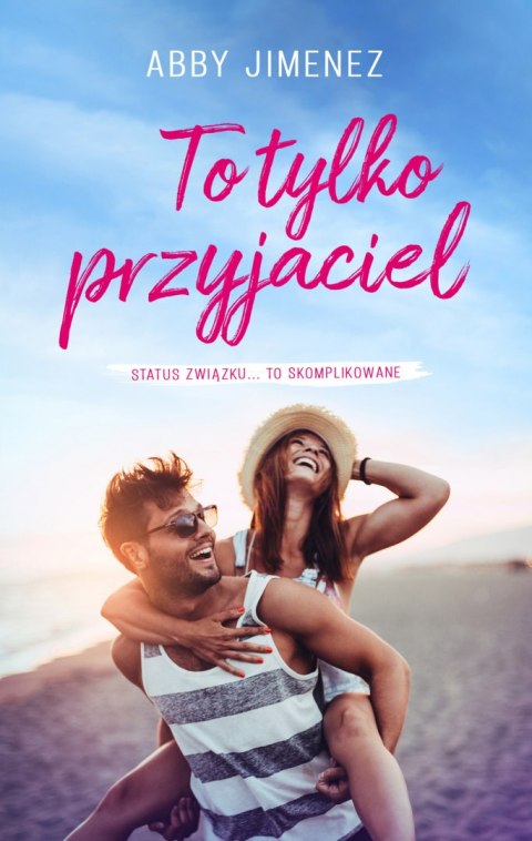 To tylko przyjaciel To tylko przyjaciel