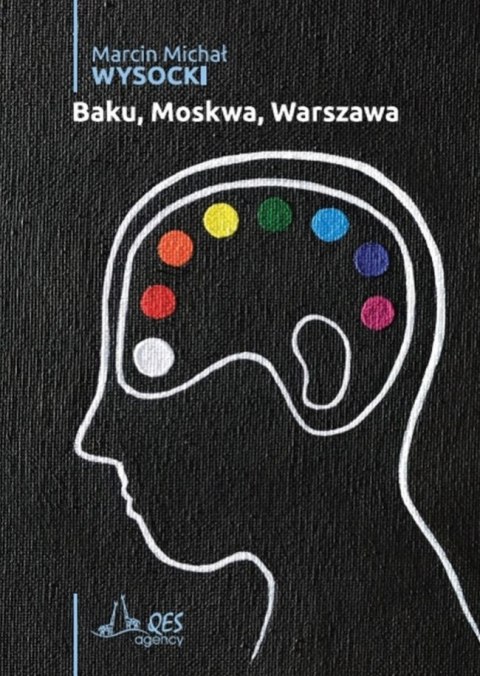 Baku, Moskwa, Warszawa Baku, Moskwa, Warszawa