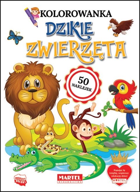 Dzikie zwierzęta. Kolorowanka z naklejkami Dzikie zwierzęta. Kolorowanka z naklejkami