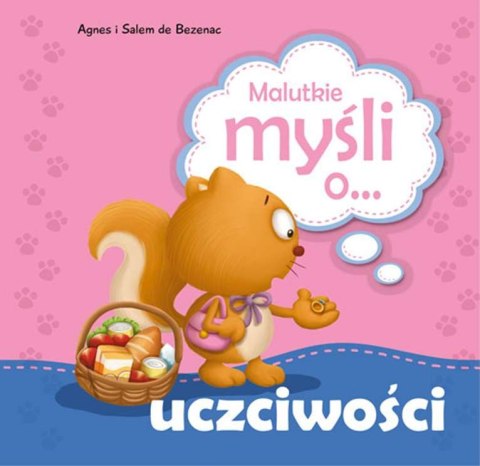 Malutkie myśli o uczciwości Malutkie myśli o uczciwości