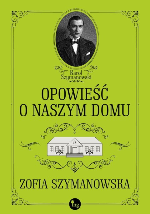 Opowieść o naszym domu Opowieść o naszym domu