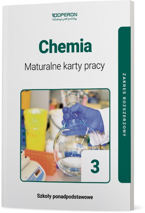 Chemia Maturalne Karty Pracy 3 Liceum I Technikum Zakres Rozszerzony Chemia Maturalne Karty Pracy 3 Liceum I Technikum Zakres Rozszerzony
