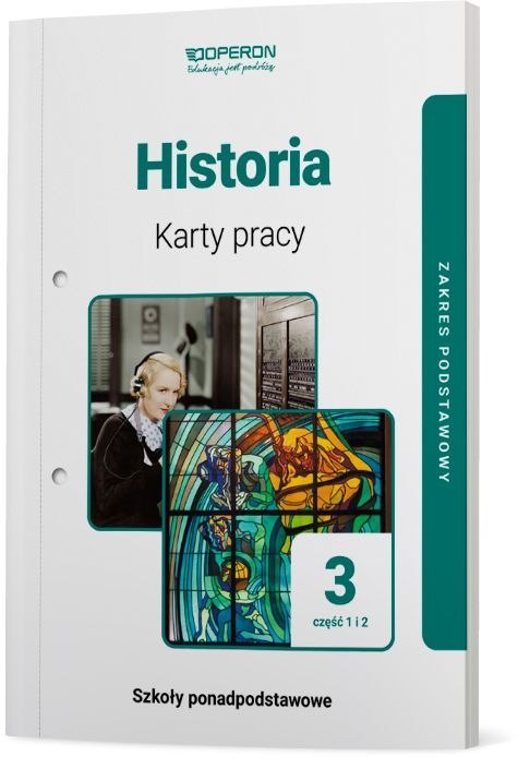 Historia Karty Pracy Ucznia 3 Część 1 I 2 Liceum I Technikum Zakres Podstawowy Historia Karty Pracy Ucznia 3 Część 1 I 2 Liceum I Technikum Zakres Podstawowy