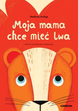 Moja mama chce mieć lwa czerwona