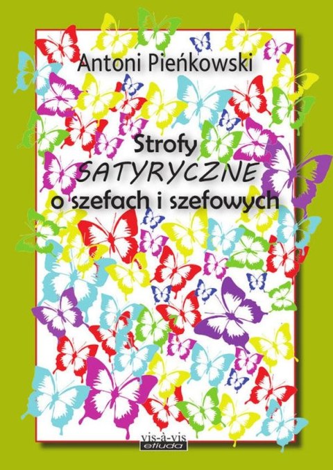 Strofy satyryczne o szefach i szefowych Strofy satyryczne o szefach i szefowych