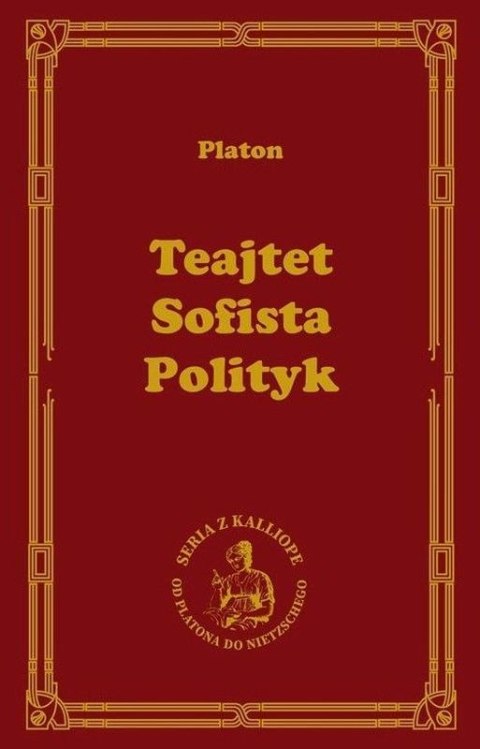 Teajtet. Sofista. Polityk Teajtet. Sofista. Polityk