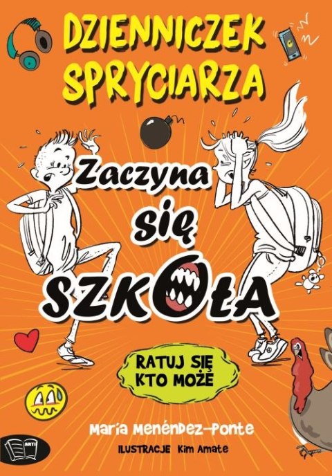 Zaczyna się szkoła. Dzienniczek Spryciarza Zaczyna się szkoła. Dzienniczek Spryciarza