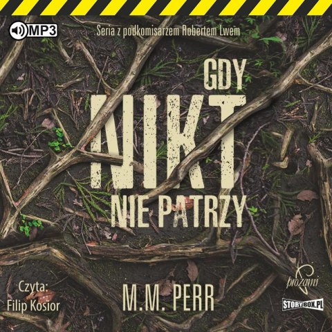 CD MP3 Gdy nikt nie patrzy. Podkomisarz Robert Lew. Tom 2 CD MP3 Gdy nikt nie patrzy. Podkomisarz Robert Lew. Tom 2