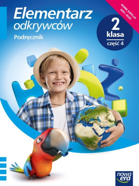 Elementarz odkrywców klasa 2 część 4 Podręcznik zintegrowany EDYCJA 2021-2023 Elementarz odkrywców klasa 2 część 4 Podręcznik zintegrowany EDYCJA 2021-2023