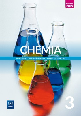 Nowe chemia podręcznik 3 liceum i technikum zakres podstawowy Nowe chemia podręcznik 3 liceum i technikum zakres podstawowy