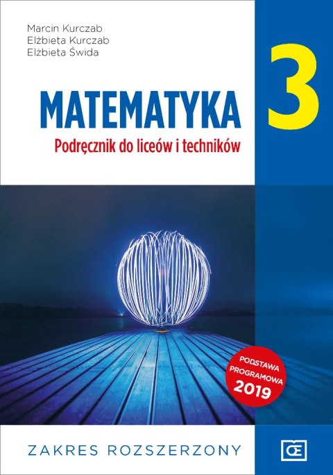 Nowe matematyka podręcznik dla klasy 3 liceum i technikum zakres rozszerzony MAPR3 Nowe matematyka podręcznik dla klasy 3 liceum i technikum zakres rozszerzony MAPR3