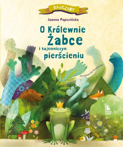 O królewnie żabce i tajemniczym pierścieniu O królewnie żabce i tajemniczym pierścieniu