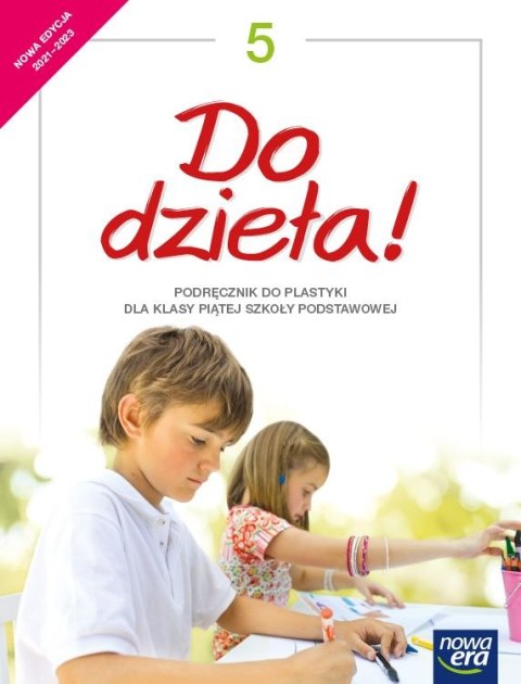 Plastyka do dzieła podręcznik dla klasy 5 szkoły podstawowej EDYCJA 2021-2023 Plastyka do dzieła podręcznik dla klasy 5 szkoły podstawowej EDYCJA 2021-2023