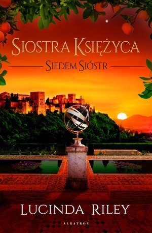 Siostra księżyca. Siedem sióstr. Tom 5 wyd. 2021 Siostra księżyca. Siedem sióstr. Tom 5 wyd. 2021