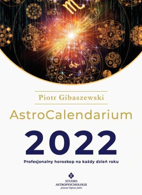 AstroCalendarium 2022 AstroCalendarium 2022