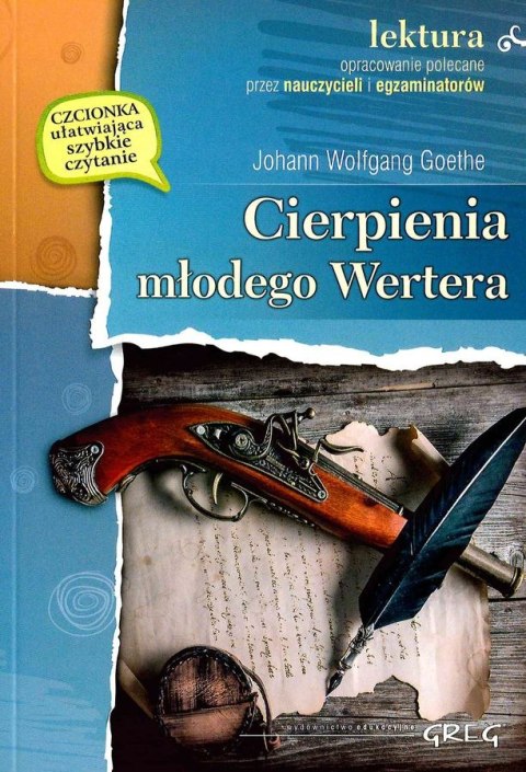 Cierpienia młodego Wertera. Lektura z opracowaniem Cierpienia młodego Wertera. Lektura z opracowaniem