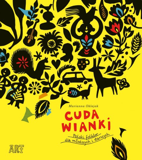 Cuda wianki. Polski folklor dla młodszych i starszych Cuda wianki. Polski folklor dla młodszych i starszych