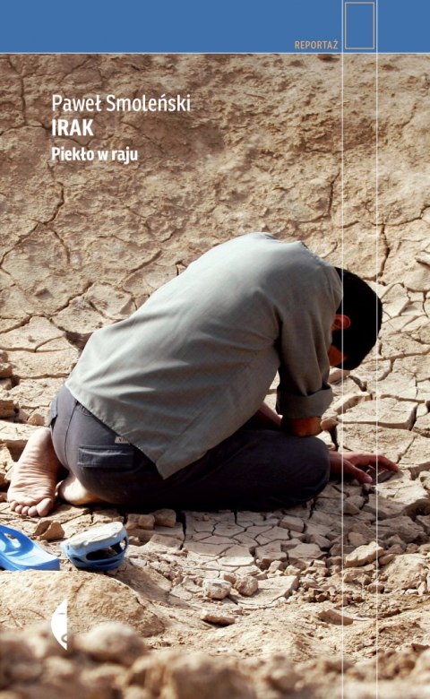 Irak. Piekło w raju wyd. 2021 Irak. Piekło w raju wyd. 2021