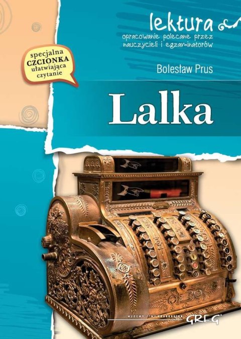 Lalka. Lektura z opracowaniem Lalka. Lektura z opracowaniem