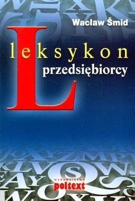 Leksykon przedsiębiorcy Leksykon przedsiębiorcy